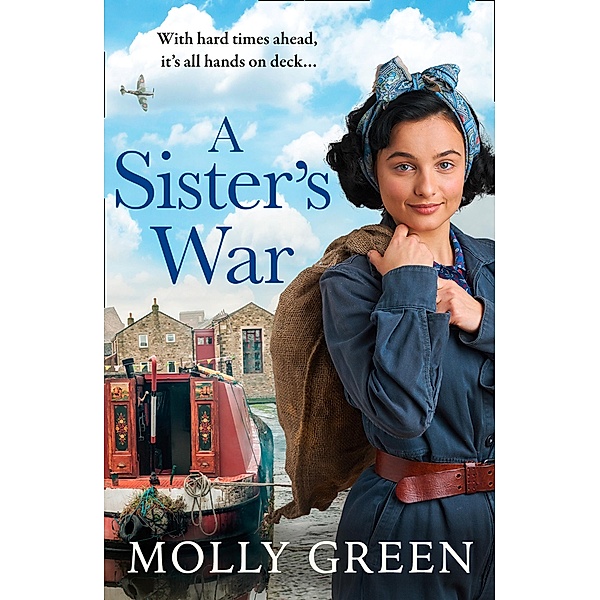 A Sister's War / The Victory Sisters Bd.3, Molly Green