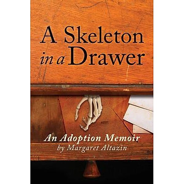 A Skeleton in a Drawer, Margaret Altazin