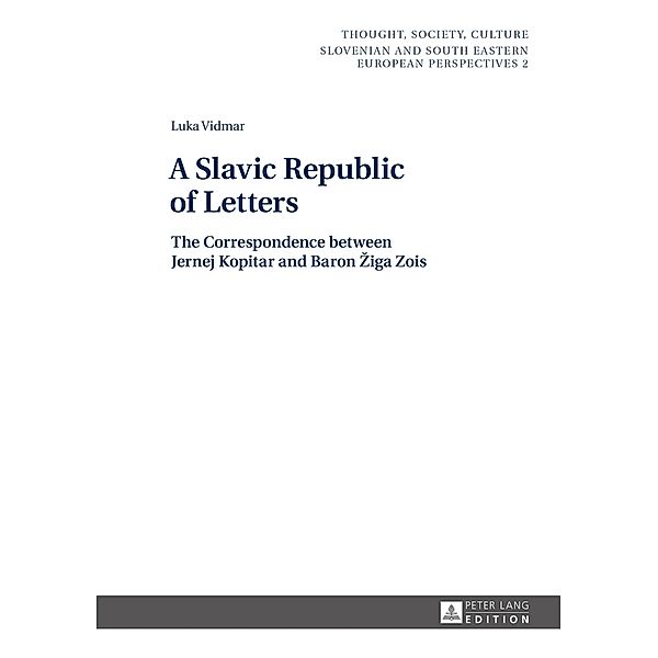 A Slavic Republic of Letters, Luka Vidmar