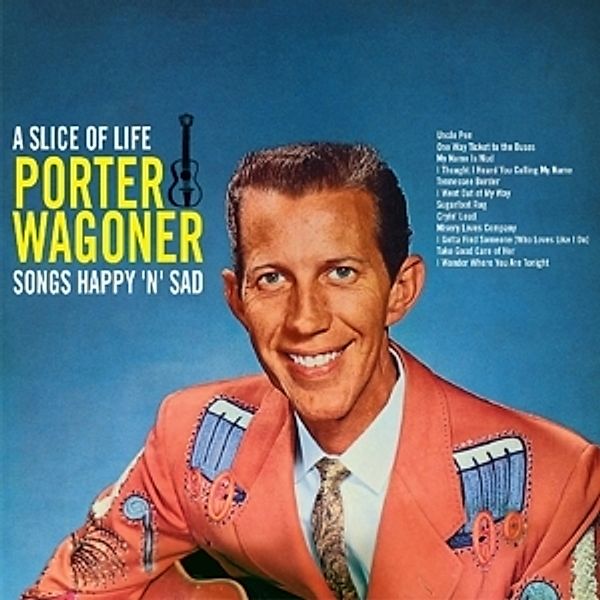 A Slice Of Life, Porter Wagoner