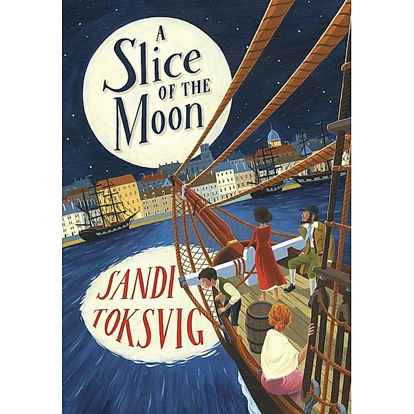 A Slice of the Moon / A Slice of the Moon Bd.1, Sandi Toksvig