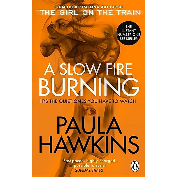 A Slow Fire Burning, Paula Hawkins