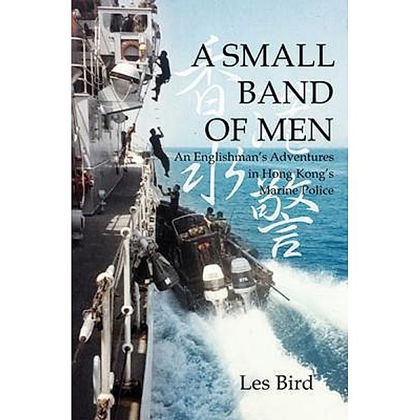 A Small Band of Men, Les Bird