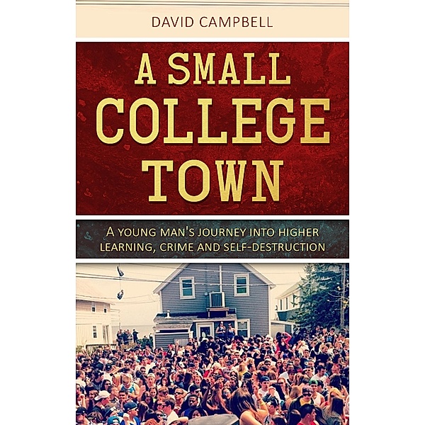 A Small College Town, David Campbell
