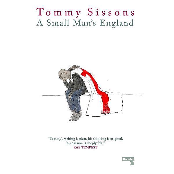 A Small Man's England, Tommy Sissons