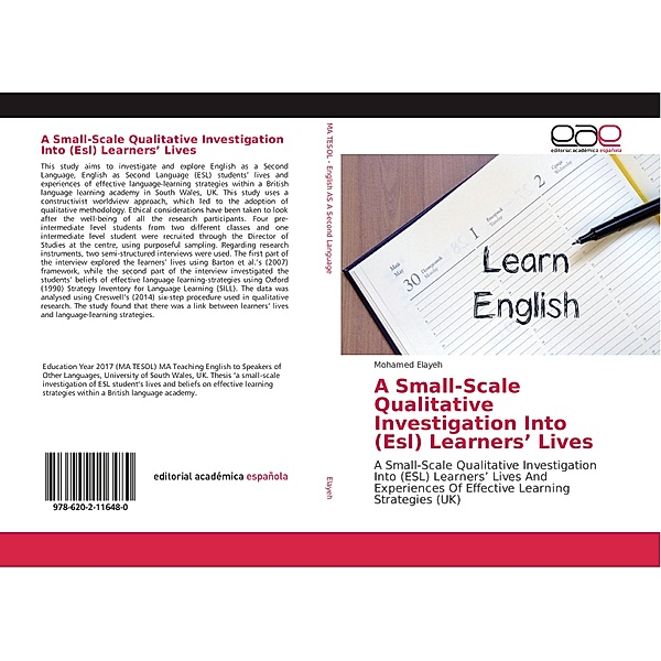 A Small-Scale Qualitative Investigation Into (Esl) Learners' Lives, Mohamed Elayeh