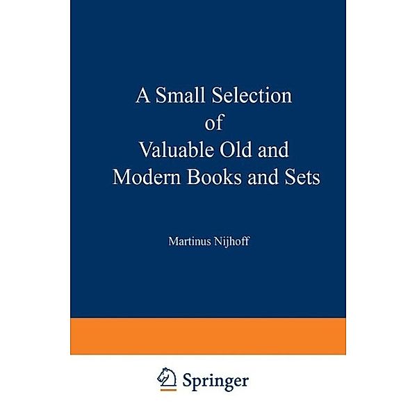 A Small Selection of Valuable Old and Modern Books and Sets, Kenneth A. Loparo