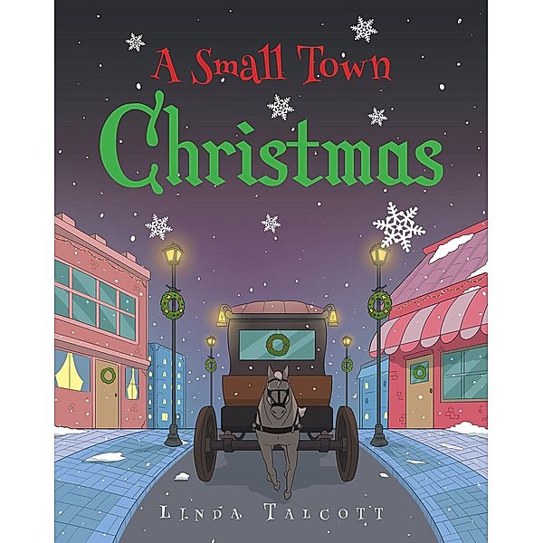 A Small Town Christmas, Linda Talcott