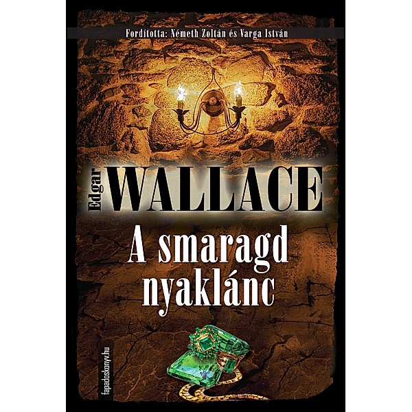 A smaragd nyaklánc, Wallace Edgar