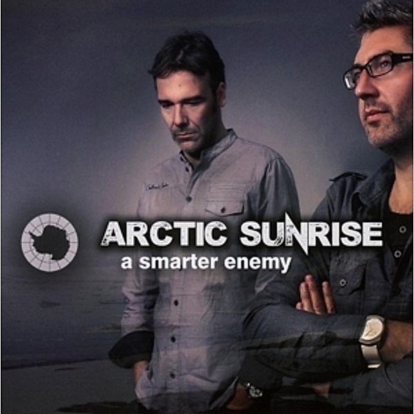 A Smarter Enemy, Arctic Sunrise