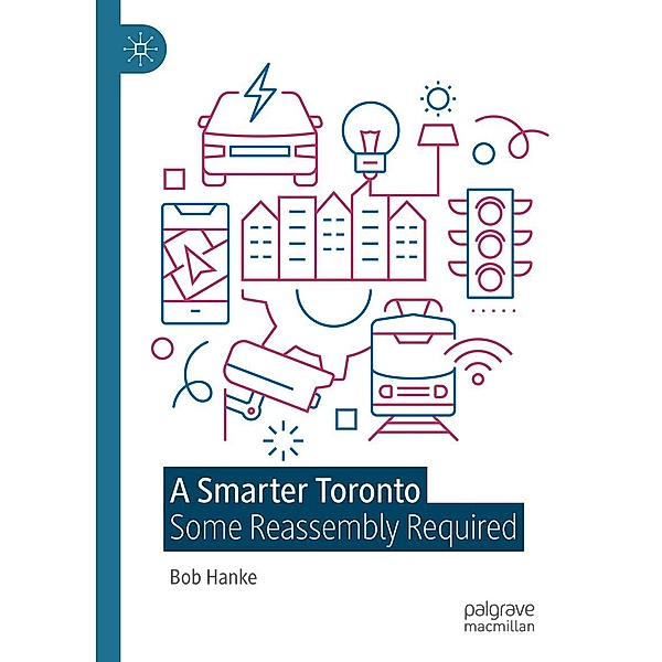 A Smarter Toronto / Progress in Mathematics, Bob Hanke