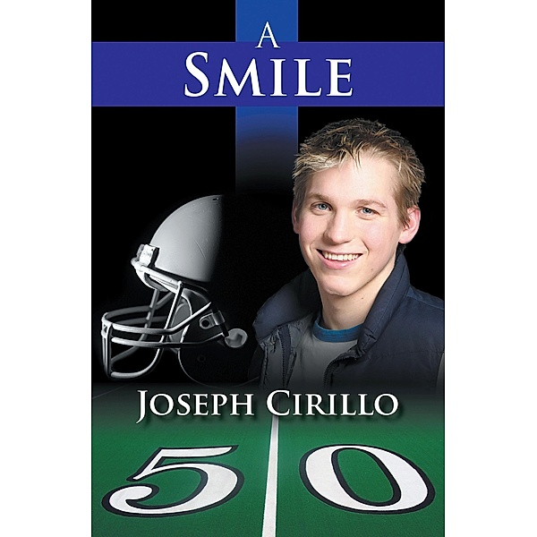 A Smile, Joseph Cirillo