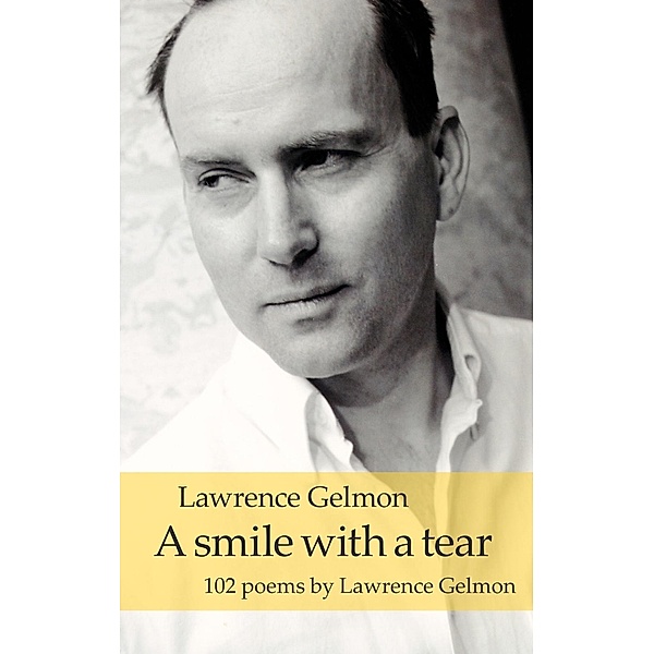 A smile with a tear, Lawrence Gelmon