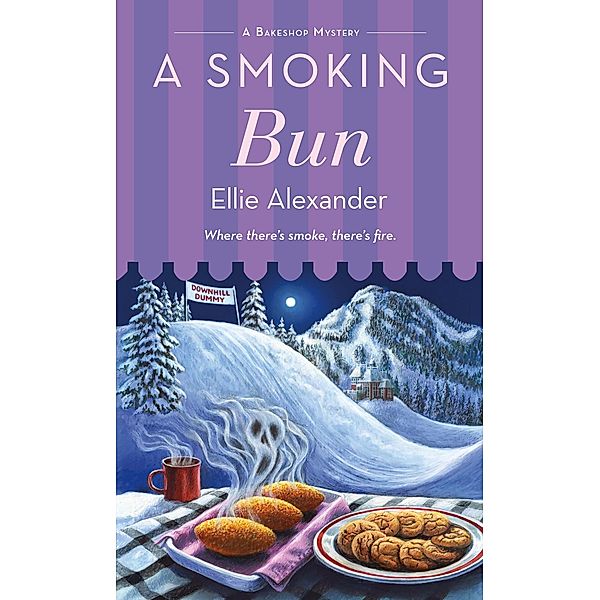 A Smoking Bun / A Bakeshop Mystery Bd.18, Ellie Alexander