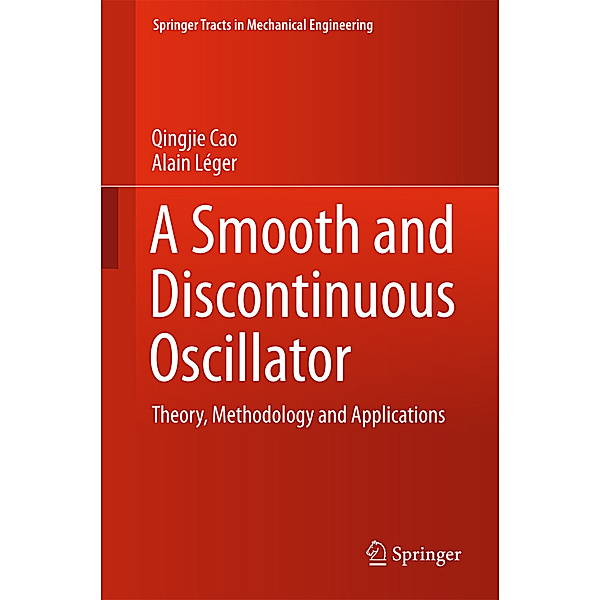 A Smooth and Discontinuous Oscillator, Qingjie Cao, Alain Léger, Marian Wiercigroch