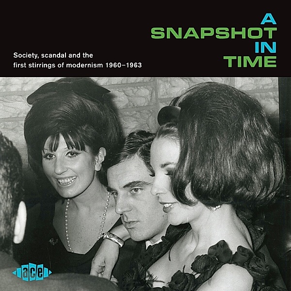 A Snapshot In Time - Society,Scandal... 1960-1963, Diverse Interpreten