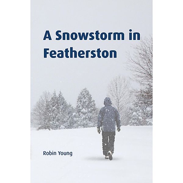 A Snowstorm in Featherston, Robin Young