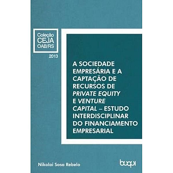 A Sociedade Empresária e a captação de recursos de private equity e venture capital, Nikolay Sosa Rebelo