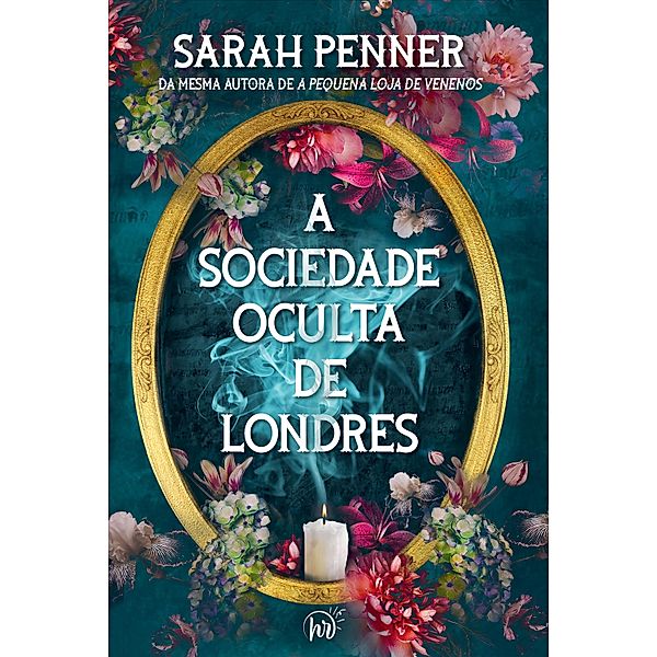 A sociedade oculta de Londres, Sarah Penner