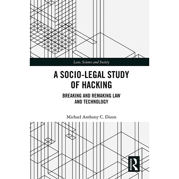 A Socio-Legal Study of Hacking, Michael Anthony C. Dizon