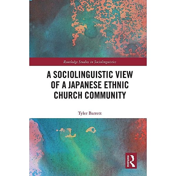 A Sociolinguistic View of A Japanese Ethnic Church Community, Tyler Barrett