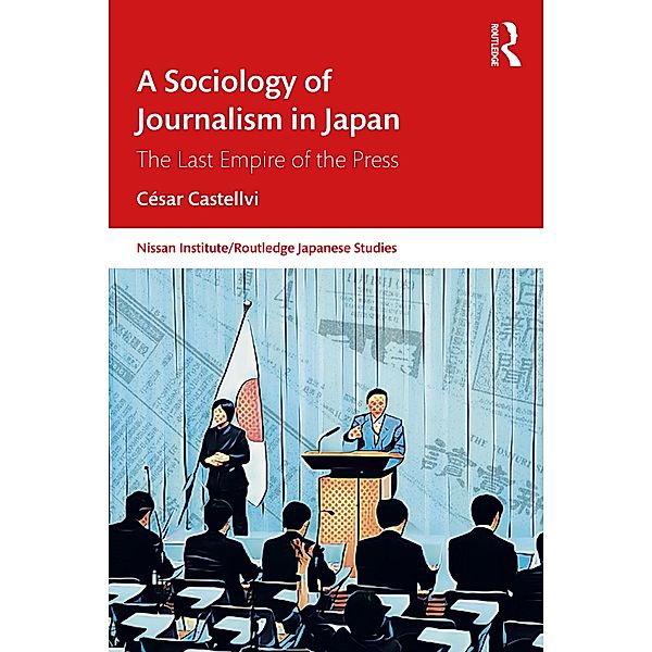 A Sociology of Journalism in Japan, César Castellvi