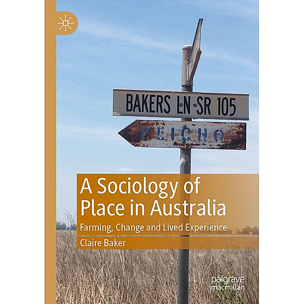 A Sociology of Place in Australia, Claire Baker