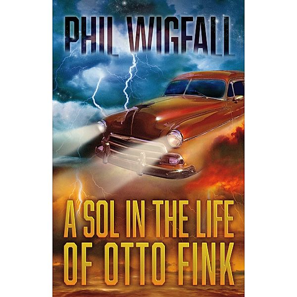 A Sol in the Life of Otto Fink, Phil Wigfall