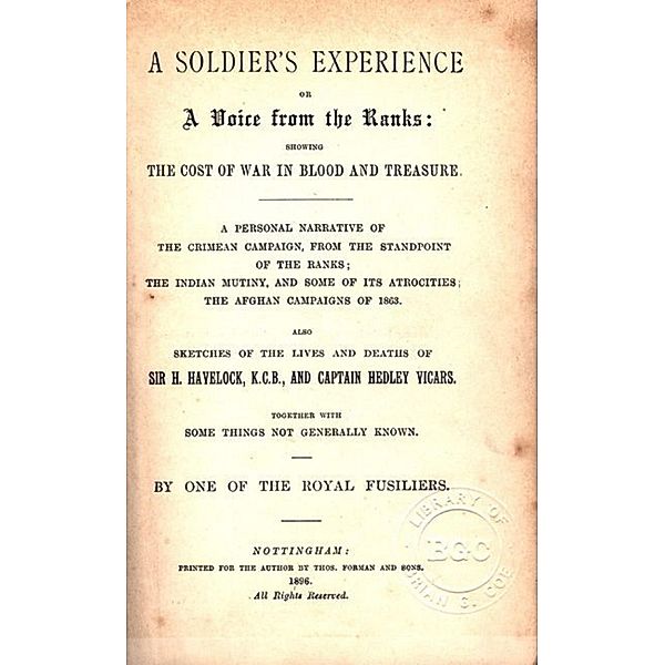A Soldier's Experience or a Voice from the Ranks, Timothy Gowing