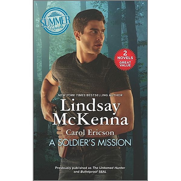 A Soldier's Mission, Lindsay McKenna, Carol Ericson