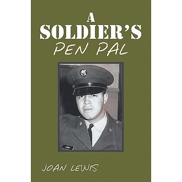A Soldier's Pen Pal, Joan Lewis