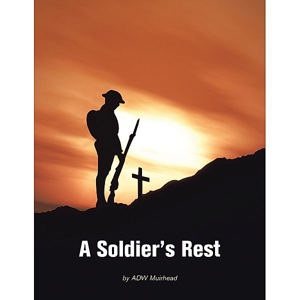 A Soldier's Rest, Adw Muirhead