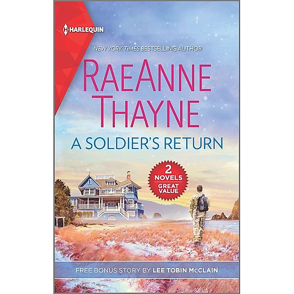 A Soldier's Return & Engaged to the Single Mom, Raeanne Thayne, Lee Tobin McClain