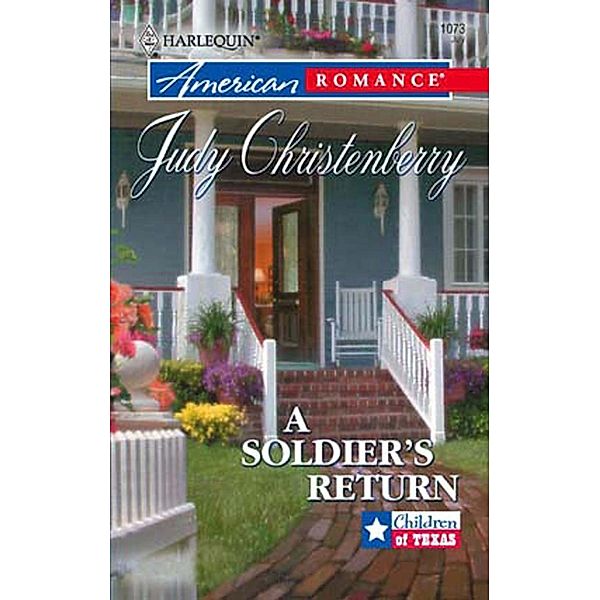 A Soldier's Return (Mills & Boon American Romance) / Mills & Boon American Romance, Judy Christenberry