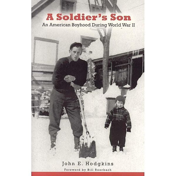 A Soldier's Son, John Hodgkins