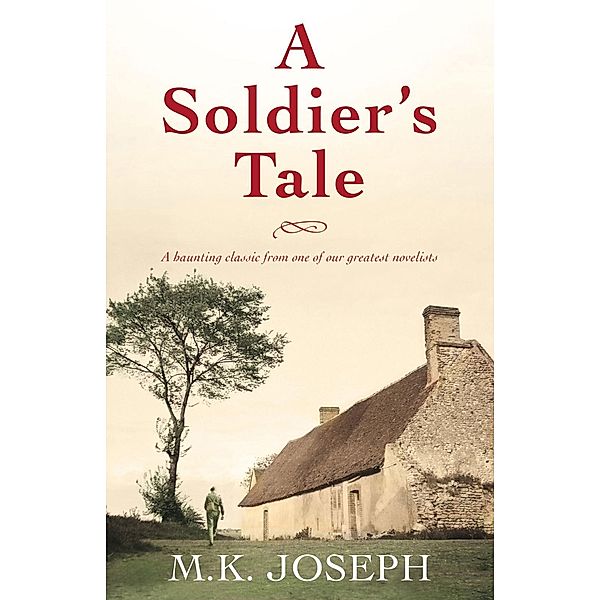 A Soldier's Tale, M K Joseph