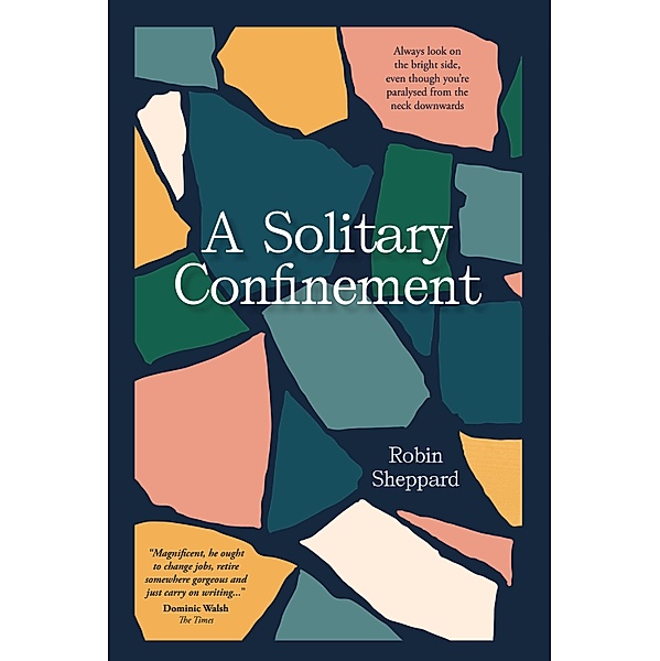 A Solitary Confinement / Panoma Press, Robin Sheppard