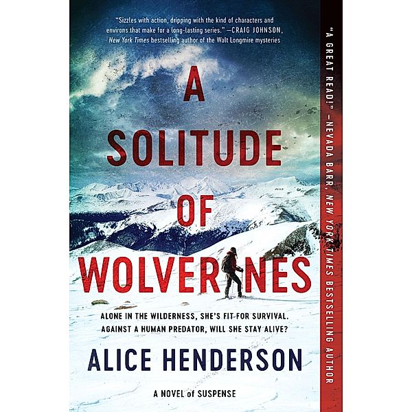 A Solitude of Wolverines / Alex Carter Series Bd.1, Alice Henderson