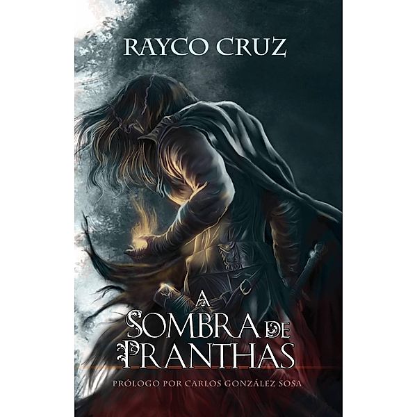 A Sombra de Pranthas, Rayco Cruz