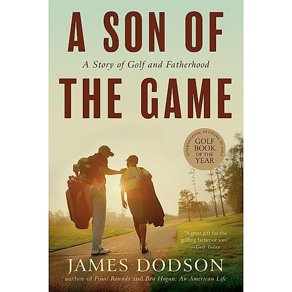 A Son of the Game, James Dodson