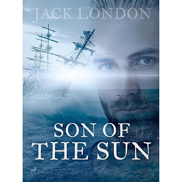 A Son of the Sun, Jack London