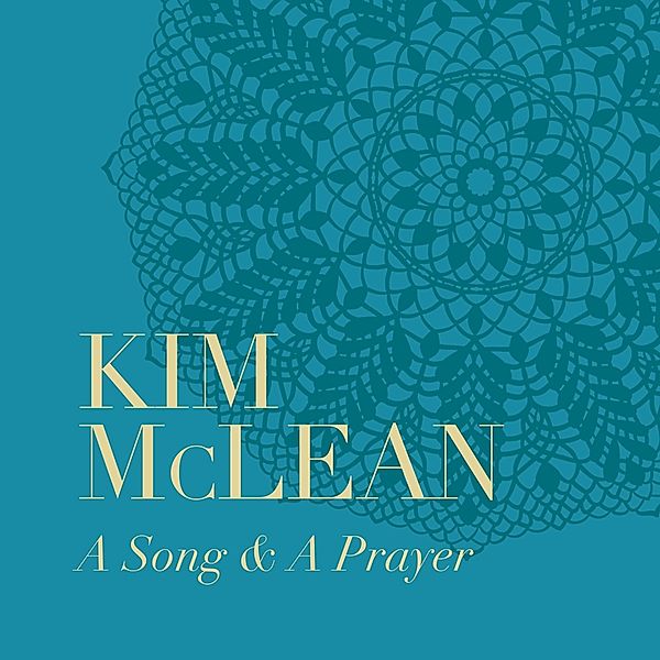 A Song & A Prayer, Kim Mclean