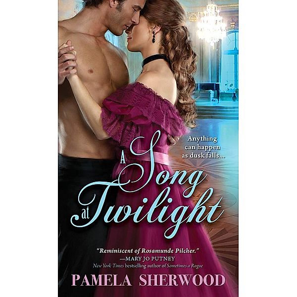 A Song at Twilight / Sourcebooks Casablanca, Pamela Sherwood