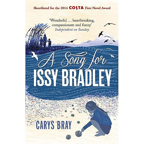 A Song for Issy Bradley, Carys Bray