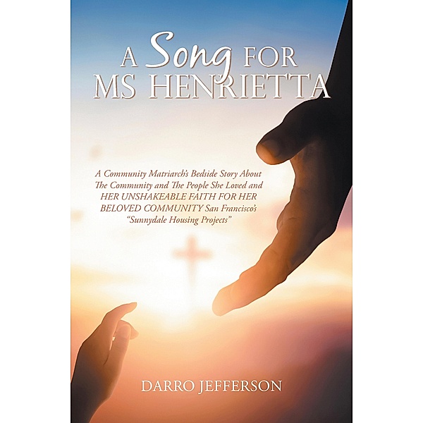 A Song For Ms Henrietta, Darro Jefferson