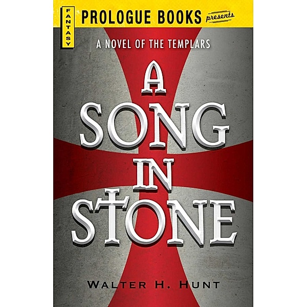 A Song in Stone, Walter H Hunt