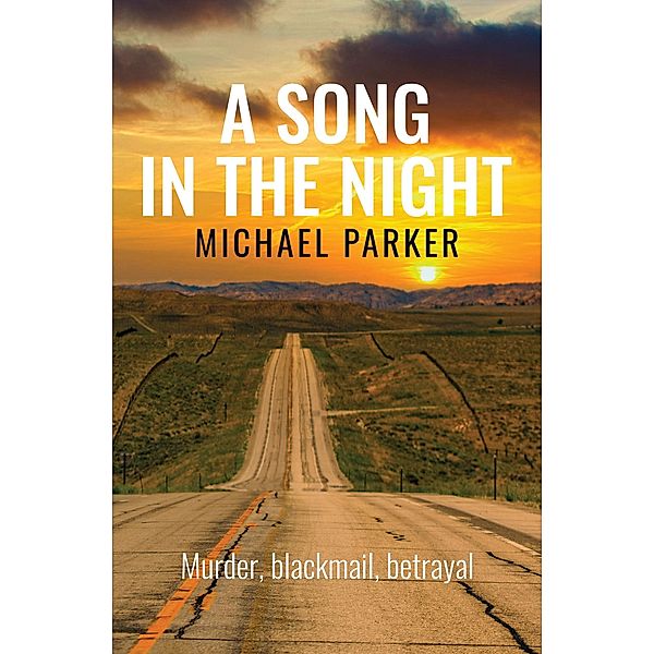 A Song In The Night, Michael Parker