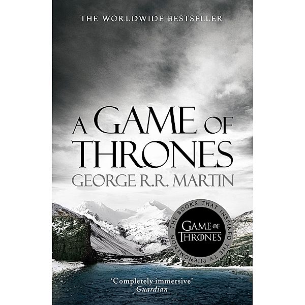 A Song of Ice and Fire 01. A Game of Thrones, George R. R. Martin