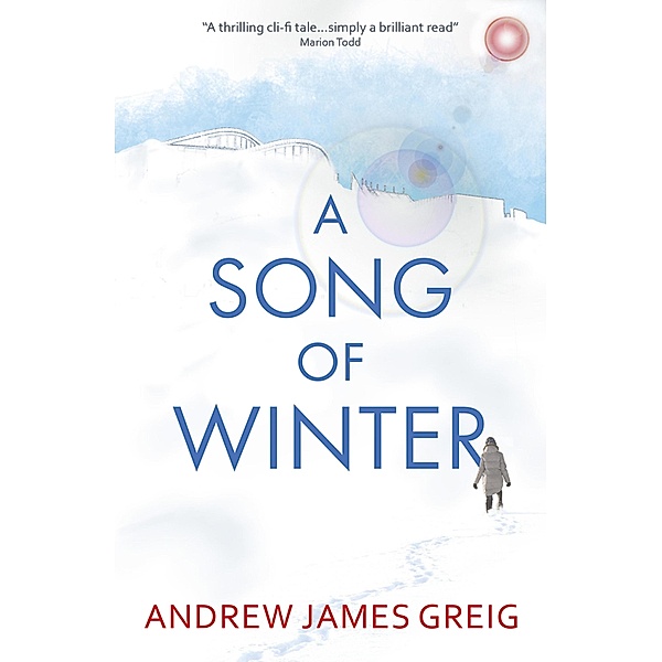 A Song of Winter, Andrew James Greig