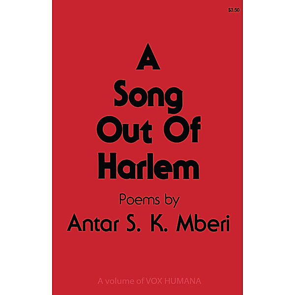 A Song Out of Harlem, Antar S. K. Mberi